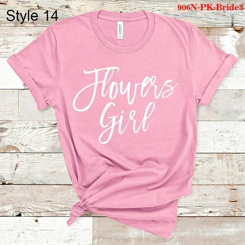 Bridal Bachelor Party T Shirts Baby of Honor Mother of The Groom Jr. Bridesmaid Bride Flowers Girl Brides Babes Team Bride Maid